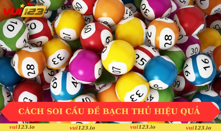 Cách Soi Cầu Đề Bạch Thủ