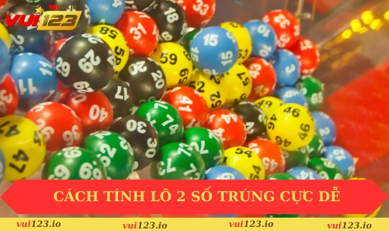 Bật Mí Cách Tính Lô Đề Hiệu Quả Khi Tham Gia Đặt Cược 2 Hướng dẫn cách tính lô 2 số trúng cực dễ